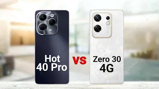 Infinix Hot 40 Pro vs Infinix Zero 30 4G