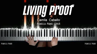 Camila Cabello - Living Proof | PIANO COVER by Pianella Piano