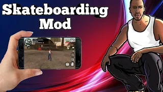 GTA San Andreas Android - Скейтборд [Как установить ?][Инструкция]