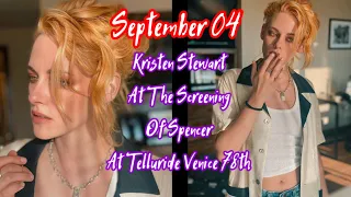September 04 _ Kristen Stewart At The Screening Of Spencer At Telluride Venice 78th