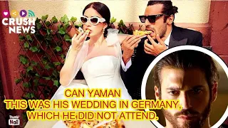 The Can Yaman couple has married. This was his wedding in Germany, which he did not attend.