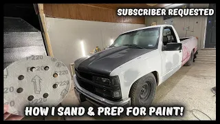 HOW I SAND/PREP FOR LOW BUDGET PAINT JOBS (MY METHOD)