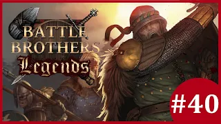 Getting Stuck With The Pointy End - Battle Brothers: Legends & PTR Mods - #40