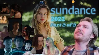 Sundance 2022 Recap Part 2 of 2