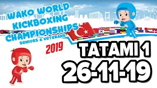 WAKO World Championships 2019 Tatami 1 26/11/19