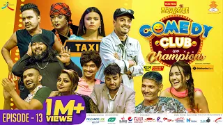 WAI WAI DYNAMITE COMEDY CLUB WITH CHAMPIONS | EPISODE 13 | Swastima Khadka, Arpan Thapa