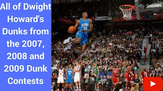 All of Dwight Howard's Dunks (2007, 2008 & 2009) Dunk Contest