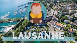 Lausanne | Switzerland | Travel Guide 🇨🇭