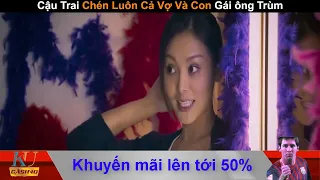 Review Phim Thanh Niên Chén Luôn Cả Vợ và Con Gái Ông Trùm  Áp Vương  Phim mười tám Hong Kong