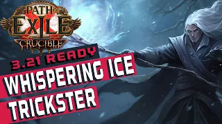 [3.21]Whispering Ice Icestorm CI Trickster Path of Exile Build Guide