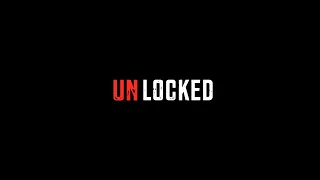 UnLocked - A Film by Aiden Miller