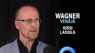 Venäjä: Wagner, Prigožin, Putin ja Ukrainan sota (Jussi Lassila) | Puheenaihe 359