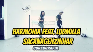 Harmonia feat. Ludmilla - Sacanagenzinha ( COREOGRAFIA TATY PEREIRA / CLEYTON PEREIRA )