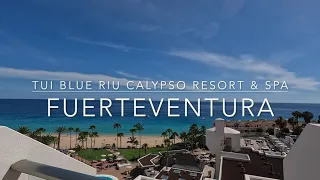 TUI Blue Riu Calypso - Fuerteventura - Playa Jandia - 4K
