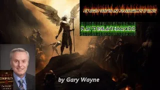 TRICKED ESSENTIALS - Gary Wayne "How Secret Societies/Descendants of Giants Plan To Enslave Mankind"