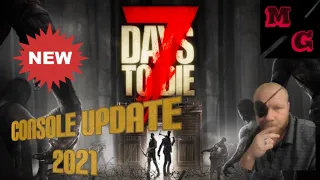 7 days to die console update 2021 ps4/xbox1 #7dtd #7daystodie