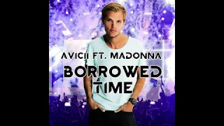 Madonna - Borrowed Time (qbix Avicii v RH ReCut)