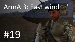 ArmA 3: East Wind #19- Crossroads