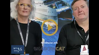 The Y Yachting Itineraries interviews SHADOWCAT at Monaco Yacht Show 2022