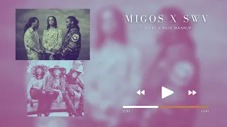 Migos x SWV - Tshirt x Rain Mashup BluSatire