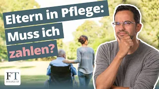 Eltern pflegebedürftig: Eigene Geldanlage in Gefahr?