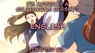 (English) I’m Actually A Cultivation Bigshot Chapter 67 | Reattaching The Arm