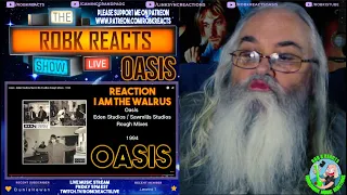 Oasis Reaction - I am the Walrus - Eden Studios/Sawmills Studios Rough Mixes - 1994