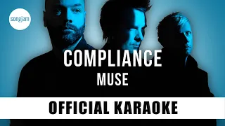 Muse - Compliance (Official Karaoke Instrumental) | SongJam