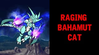 The Battle Cats | How To Defeat Raging Bahamut Cat