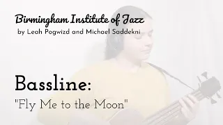 Bassline: "Fly Me to the Moon"