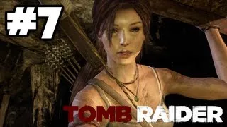 Tomb Raider - Walkthrough Part 7 - Tomb of the Unworthy (Xbox 360/PS3/PC HD)