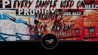 Every Sample used In Prodigy's Of Mobb Deep The H.N.I.C. Album #DailyHeatChecc