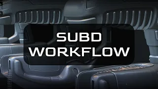 SubD Workflow