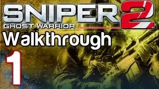 Sniper Ghost Warrior 2 Hard Difficulty Walkthrough - Act 1 Part 1 Communication Breakdown