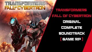 Transformers Fall of Cybertron Original Complete Soundtrack (GameRip)