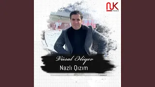 Nazlı Qızım