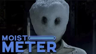 Moist Meter: The Snowman