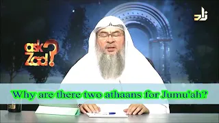 Why are there two Athans for Jumu'ah (Friday)? - Sheikh Assim Al Hakeem