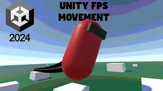First Person Movement in Unity 2024 - FPS Controller Tutorial