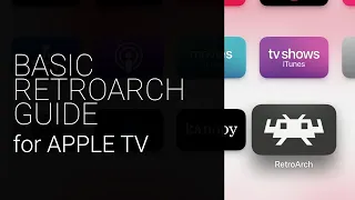 How-to Use RetroArch on Apple TV - Quick Basic Setup Guide