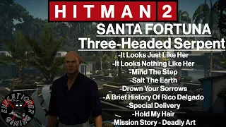 Hitman 2: Santa Fortuna - Three-Headed Serpent - Mind The Step, Special Delivery, Deadly Art