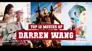 Darren Wang Top 10 Movies | Best 10 Movie of Darren Wang