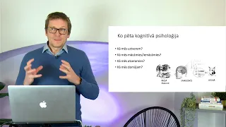 Kas ir kognitīvie procesi un kā tos var uzlabot? Edmunds Vanags, HP vakars