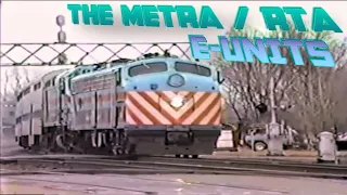 The Metra / RTA E Units