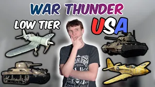 Low Tier (I-III) American Vehicles Guide (Air & Ground) |  War Thunder