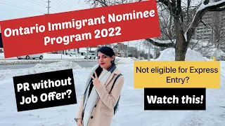 Ontario Immigrant Nominee Program OINP 2022 | Easy Canada PR without Job offer | Sandy Talks Canada