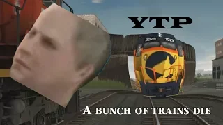 YTP: A Buncha Trains Die