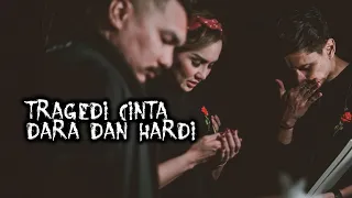 Tragedi Cinta Dara-Hardi – DMS [ Penelusuran ]