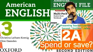 American English file 2nd Edition Book 3 Student book Part 2A Spend or save