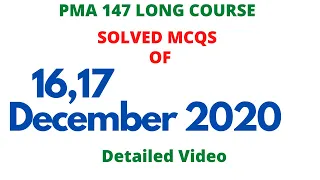 PMA LONG COURSE 147 initial test preparation online || 16,17 DECEMBER 2020 solved mcqs